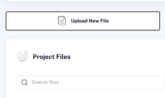 Adding documents to a project - Upload New File and the Project Files list.