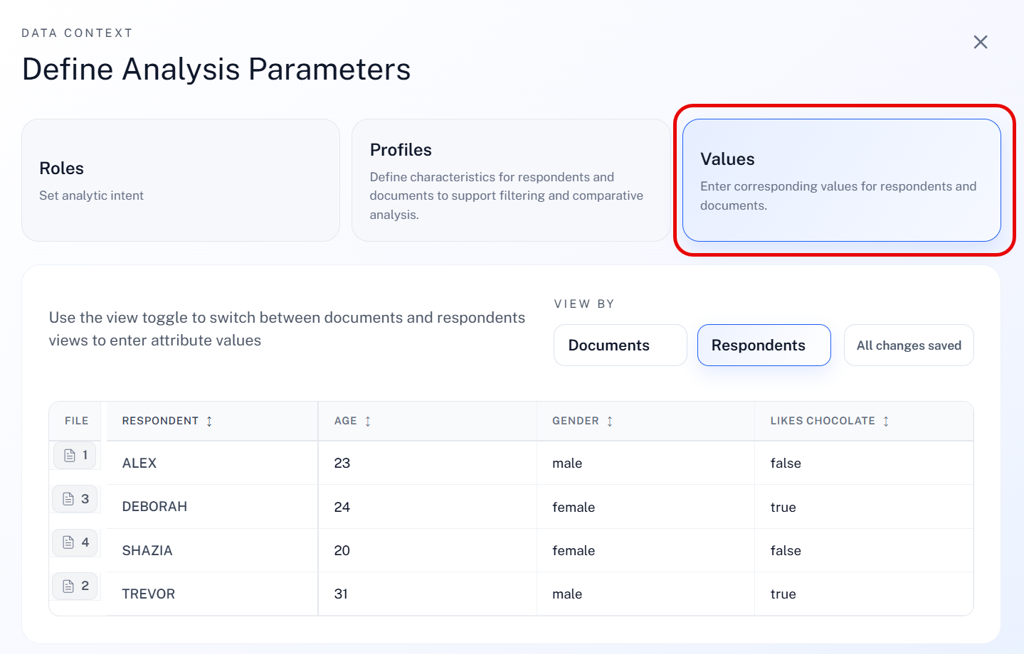 Entering the corresponding value for each characteristic, by respondent.