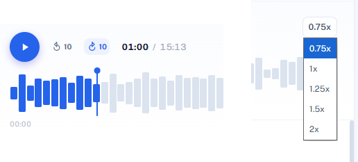 Jumping 10 second intervals and adjusting playback speed.